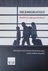 (Ne)emigruosiu! Kodėl aš taip pasirinkau?