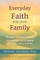 Everyday Faith for Your Family