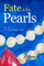 Fate & the Pearls