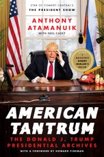 Atamanuik, A: American Tantrum