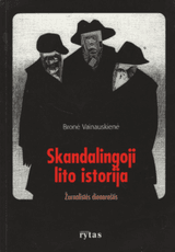 Skandalingoji lito istorija