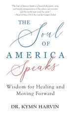 The Soul of America Speaks