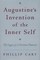 Augustine's Invention of the Inner Self