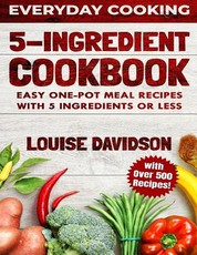 5 Ingredient Cookbook