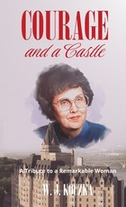Courage and a Castle