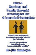 How A Marriage and Family Therapist Can Prepare For A Successful Negotiation