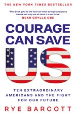 Courage Can Save Us