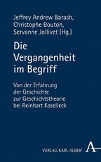 Die Vergangenheit im Begriff