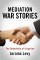 Mediation War Stories - The Underbelly of Litigation