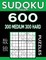 Sudoku Book 600 Puzzles, 300 Medium and 300 Hard