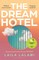The Dream Hotel