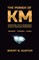The Power of KM