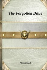 The Forgotten Bible