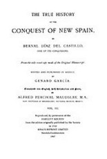 The True History of the Conquest of New Spain, Volume 3