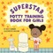 Superstar Potty Training Book for Girls