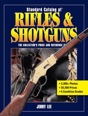 Standard Catalog of Rifles & Shotguns
