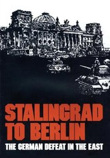Stalingrad to Berlin