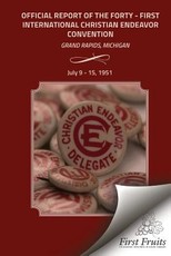 Official Report 41st Convention of the International Society of Christian Endeavor