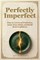 Perfectly Imperfect