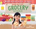 Make & Play Grocery Store