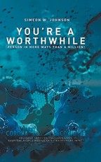 You're a Worthwhile Person in More Ways Than a Million!