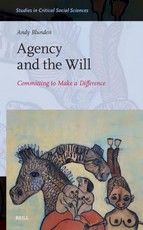 Agency and the Will