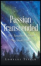 Passion Transcended
