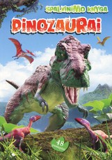 Dinozaurai. Spalvinimo knyga