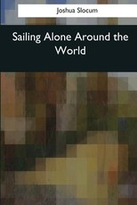 Sailing Alone Around the World