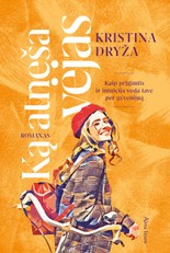 Ką atneša vėjas: kaip prigimtis ir intuicija veda tave per gyvenimą