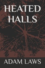 Heated Halls
