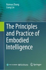 The Principles and Practice of Embodied Intelligence