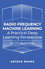 Radio Frequency Machine Learning: A Practical Deep Learning Perspective