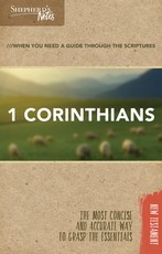 Shepherd's Notes: 1 Corinthians