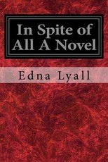 In Spite of All A Novel