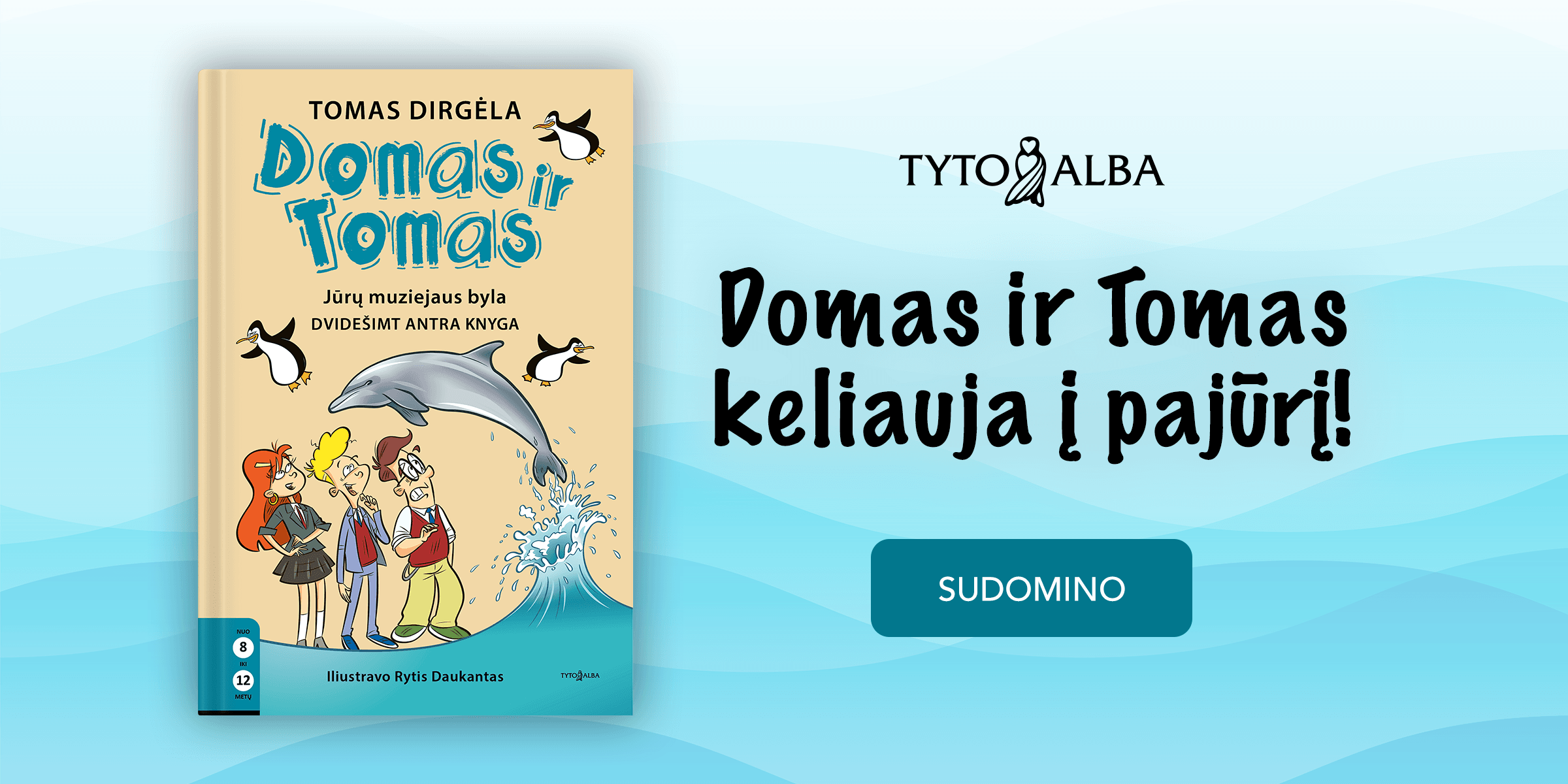 Domas ir Tomas. Jūrų muziejaus byla