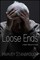 Loose Ends