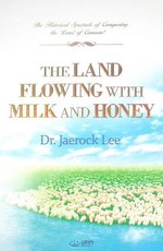 The Land Flowing with Milk and Honey