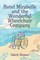 Hotel Mirabelle and the Wonderful Wheelchair Company