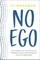 No Ego
