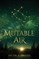 Mutable Air