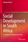 Social Development in South Africa