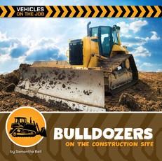 Bulldozers on the Construction Site