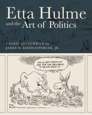 Etta Hulme and the Art of Politics