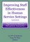Improving Staff Effectiveness in Human Service Settings