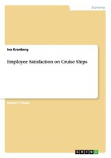 Employee Satisfaction on Cruise Ships