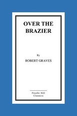 Over the Brazier
