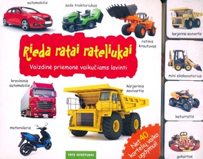 40 Kortelių. Rieda ratai rateliukai