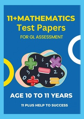 11 Plus Mathematics Assessment Test Papers | Knygos.lt