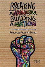 Breaking a Rainbow, Building a Nation